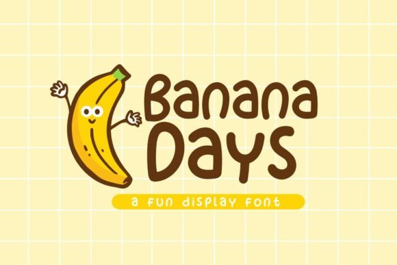 Banana Days Typeface: A Playful Display Font for Brand Identity