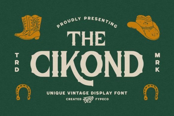 Cikond: The Vintage Western Display Font for Handmade Branding