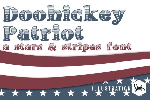 Doohickey Patriot: The Perfect Patriotic Display Font for Crafters