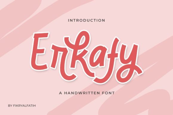 Erkafy: The Handwritten Display Font for Cheerful Digital Branding