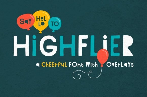 Highflier: The Cheerful Display Font for Engaging Editorial Design