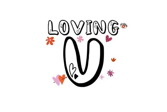 Loving U Display Font for Cute Craft Projects