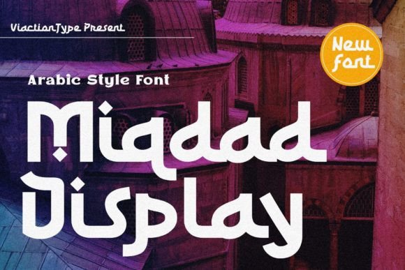 Miqdad Display Typeface for Elegant Craft Branding