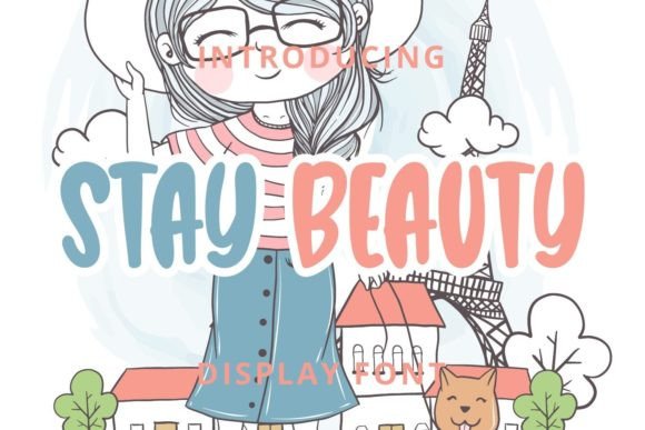 Stay Beauty: The Perfect Display Font for Creative Branding