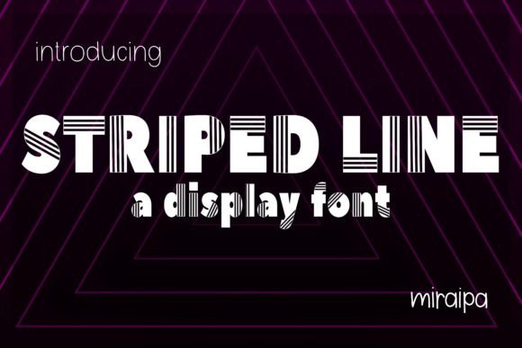 Striped Line: A Modern Display Font for Playful Editorial Design